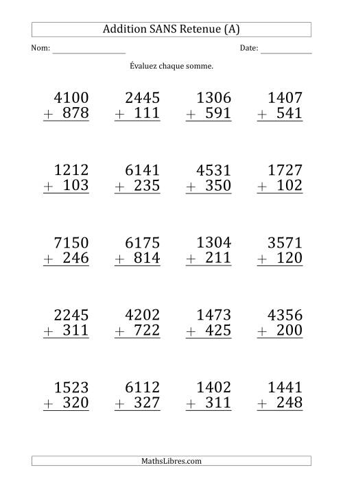 Addition d'un Nombre à 4 Chiffres par un Nombre à 3 Chiffres SANS retenue (Gros Caractère) (A)