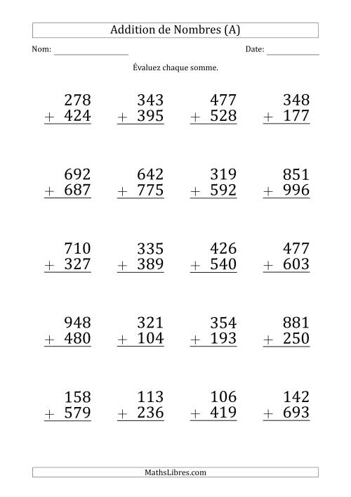 Addition d'un Nombre à 3 Chiffres par un Nombre à 3 Chiffres (Gros Caractère) (A)