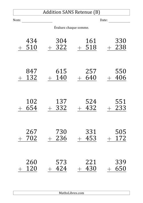 Addition d'un Nombre à 3 Chiffres par un Nombre à 3 Chiffres SANS retenue (Gros Caractère) (B)