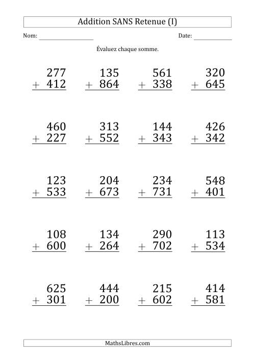 Addition d'un Nombre à 3 Chiffres par un Nombre à 3 Chiffres SANS retenue (Gros Caractère) (I)