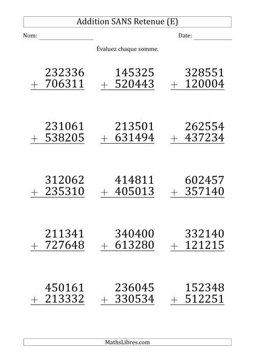 Addition d'un Nombre à 6 Chiffres par un Nombre à 6 Chiffres SANS retenue (Gros Caractère) (E)