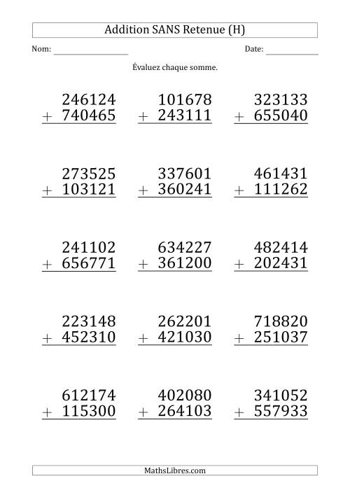 Addition d'un Nombre à 6 Chiffres par un Nombre à 6 Chiffres SANS retenue (Gros Caractère) (H)