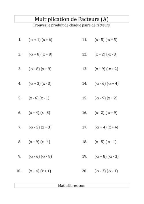 Multiplication des Facteurs Quadratiques avec des Coefficients «a» de 1 ou -1 (A)