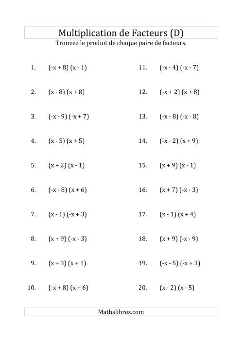 Multiplication des Facteurs Quadratiques avec des Coefficients «a» de 1 ou -1 (D)