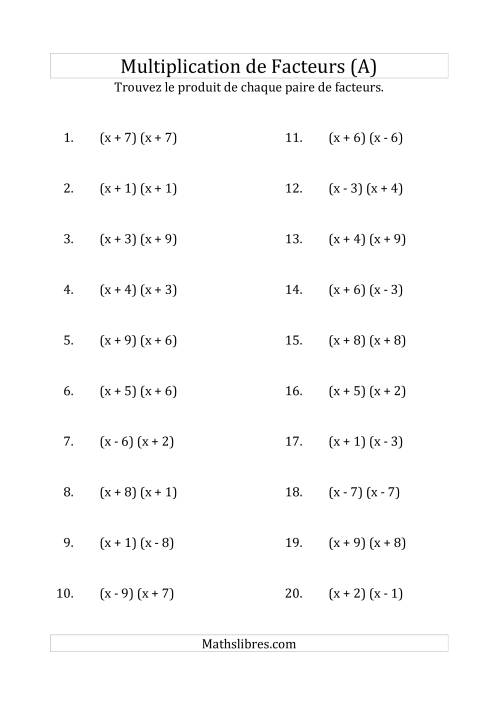 Multiplication des Facteurs Quadratiques avec des Coefficients «a» de 1 (A)