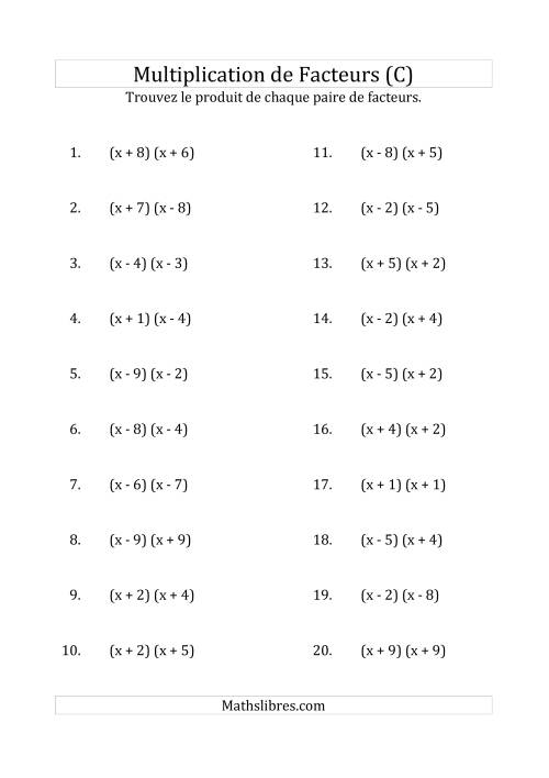 Multiplication des Facteurs Quadratiques avec des Coefficients «a» de 1 (C)
