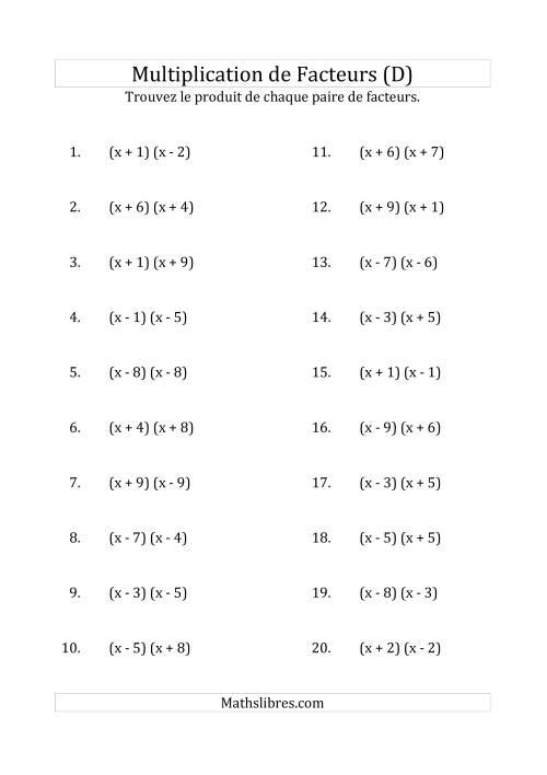 Multiplication des Facteurs Quadratiques avec des Coefficients «a» de 1 (D)