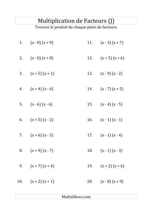 Multiplication des Facteurs Quadratiques avec des Coefficients «a» de 1 (J)