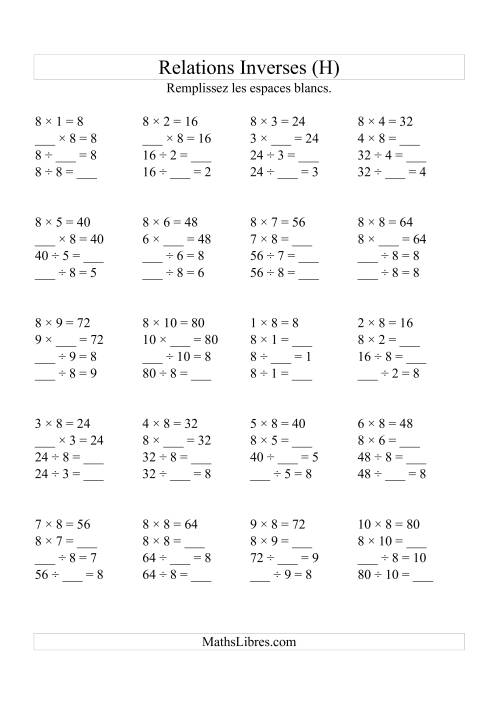 Relations Inverses -- Multiplication et Division -- Un Chiffre Vedette par Page (Jusqu'à 10) -- 8 (H)