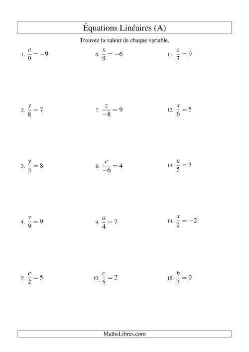 Résolution d'Équations Linéaires (Incluant Valeurs Négatives) -- Forme x/a = c (A)