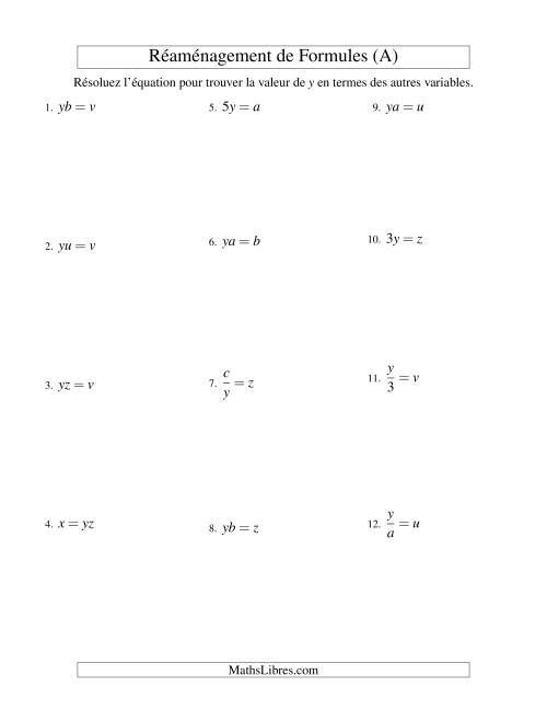 Réaménagement de Formules -- Une Étape -- Multiplication et Division (A)