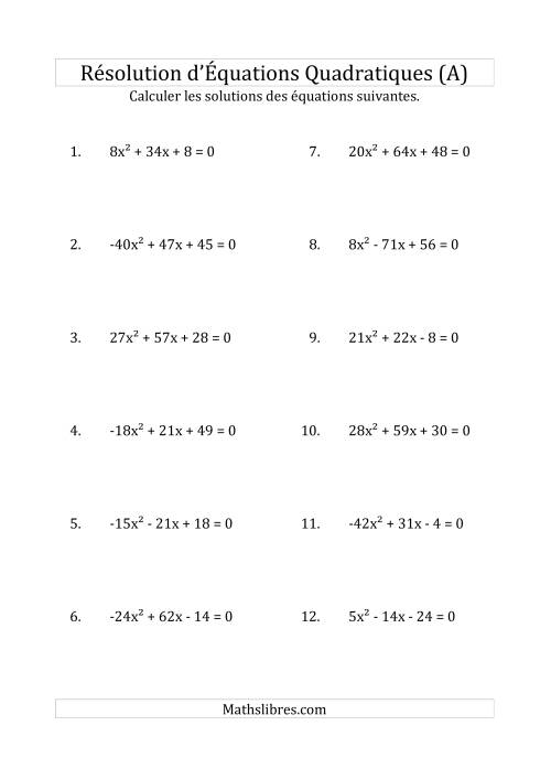 Résolution d’Équations Quadratiques (Coefficients variant de -81 à 81) (Tout)