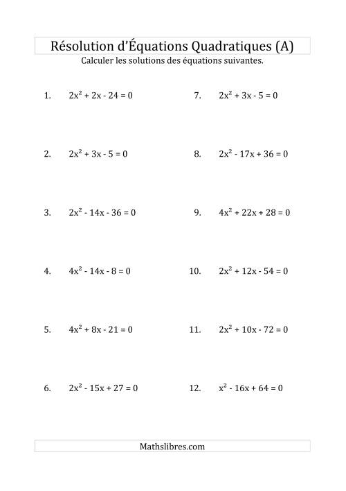 Résolution d’Équations Quadratiques (Coefficients variant jusqu'à 4) (Tout)