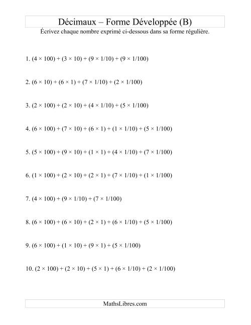Écriture de nombres décimaux de la forme développée à la forme régulière (3 avant la virgule; 2 après) (B)