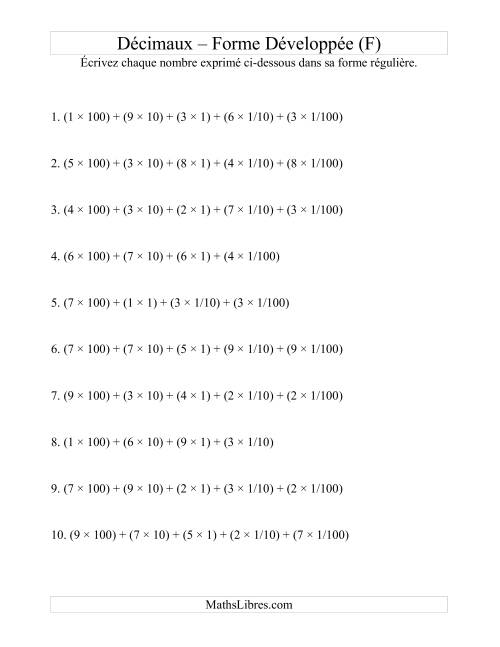 Écriture de nombres décimaux de la forme développée à la forme régulière (3 avant la virgule; 2 après) (F)