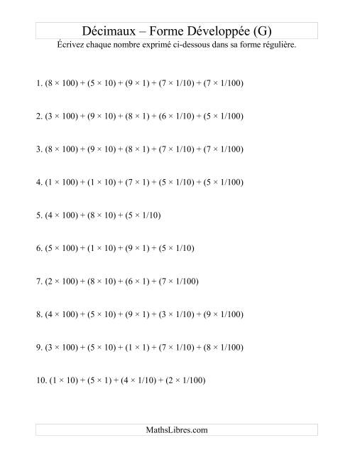 Écriture de nombres décimaux de la forme développée à la forme régulière (3 avant la virgule; 2 après) (G)