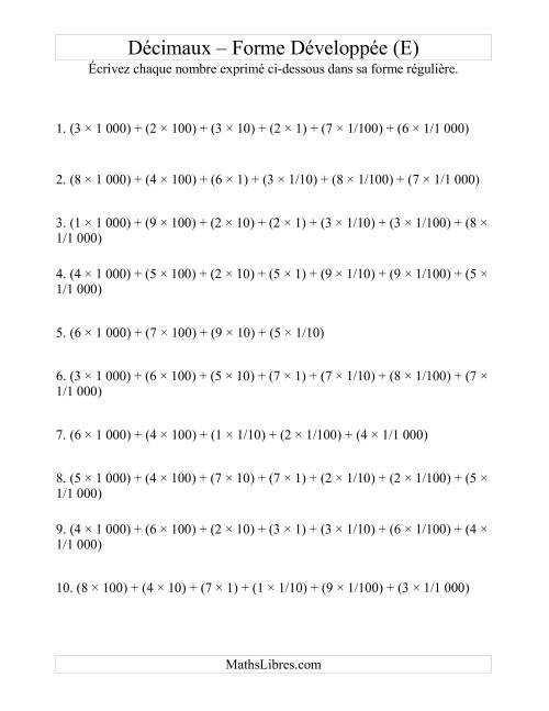 Écriture de nombres décimaux de la forme développée à la forme régulière (4 avant la virgule; 3 après) (E)