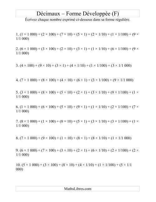 Écriture de nombres décimaux de la forme développée à la forme régulière (4 avant la virgule; 3 après) (F)