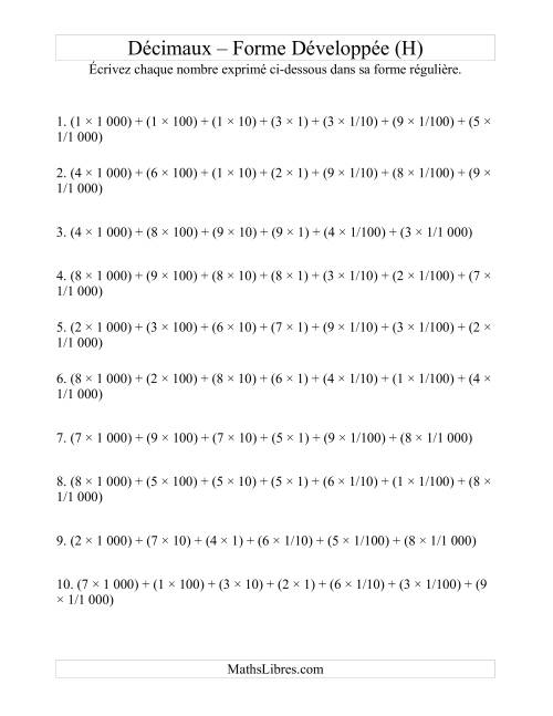 Écriture de nombres décimaux de la forme développée à la forme régulière (4 avant la virgule; 3 après) (H)