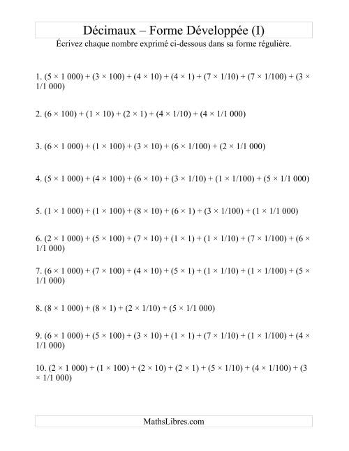 Écriture de nombres décimaux de la forme développée à la forme régulière (4 avant la virgule; 3 après) (I)