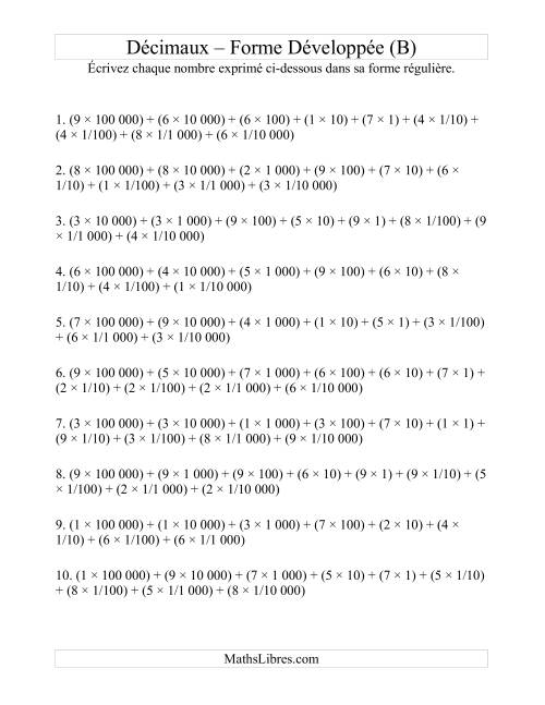 Écriture de nombres décimaux de la forme développée à la forme régulière (6 avant la virgule; 4 après) (B)