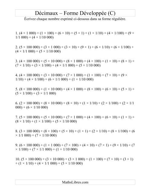 Écriture de nombres décimaux de la forme développée à la forme régulière (6 avant la virgule; 4 après) (C)