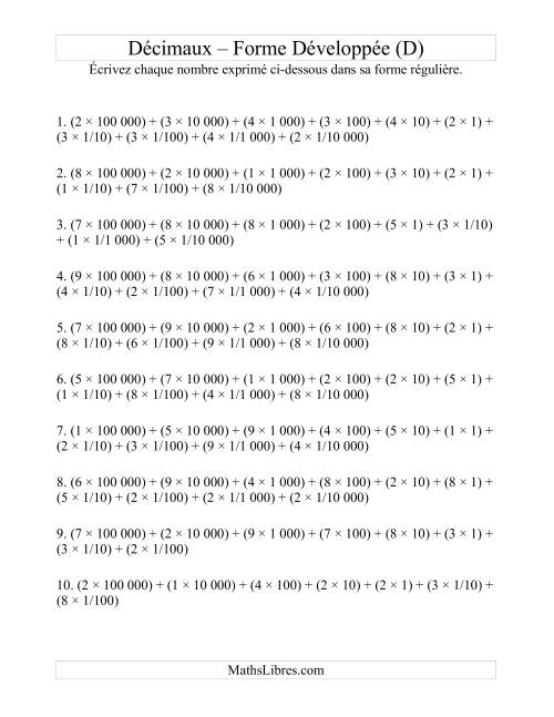 Écriture de nombres décimaux de la forme développée à la forme régulière (6 avant la virgule; 4 après) (D)