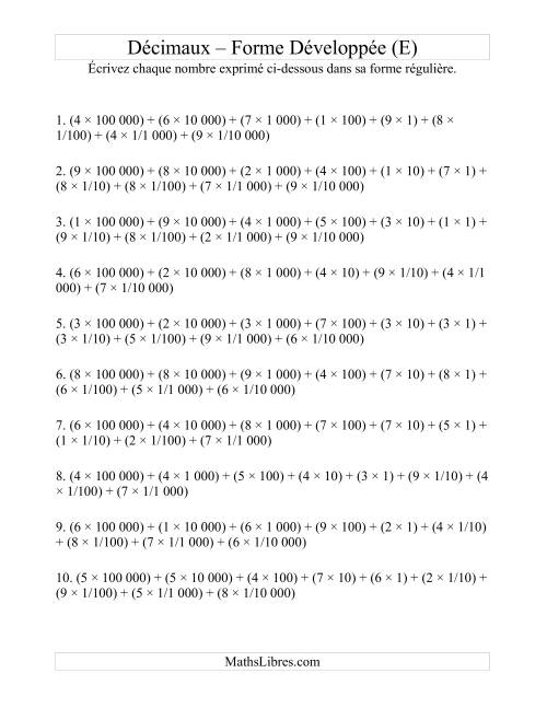 Écriture de nombres décimaux de la forme développée à la forme régulière (6 avant la virgule; 4 après) (E)