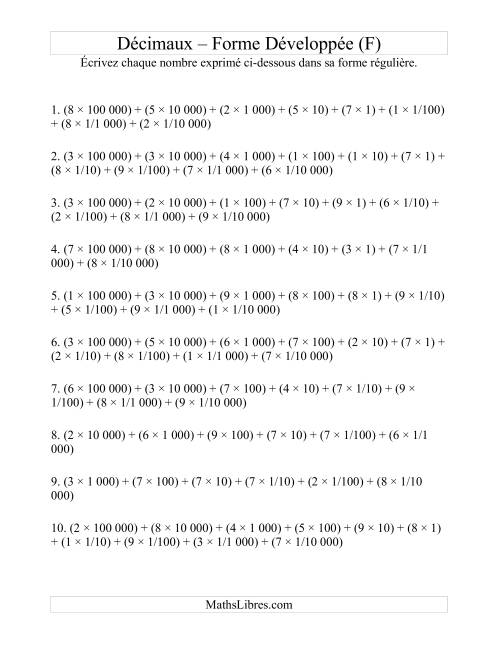 Écriture de nombres décimaux de la forme développée à la forme régulière (6 avant la virgule; 4 après) (F)
