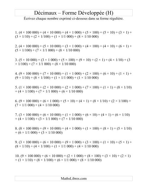 Écriture de nombres décimaux de la forme développée à la forme régulière (6 avant la virgule; 4 après) (H)