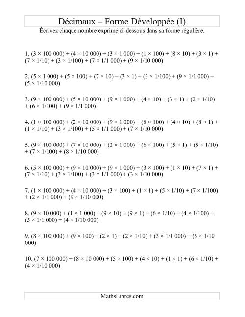 Écriture de nombres décimaux de la forme développée à la forme régulière (6 avant la virgule; 4 après) (I)