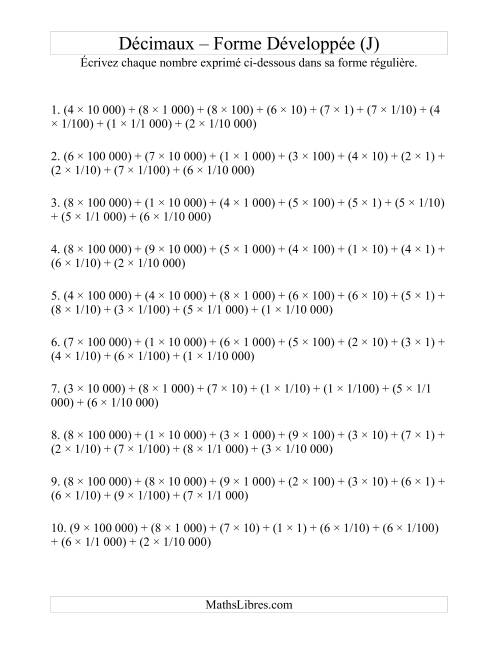 Écriture de nombres décimaux de la forme développée à la forme régulière (6 avant la virgule; 4 après) (J)