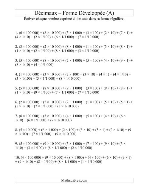 Écriture de nombres décimaux de la forme développée à la forme régulière (6 avant la virgule; 4 après) (Tout)