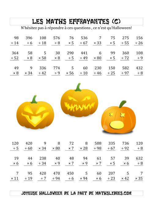 Les Maths Effrayantes (Multiplication & Division à Un, Deux ou Trois Chiffres) (C)