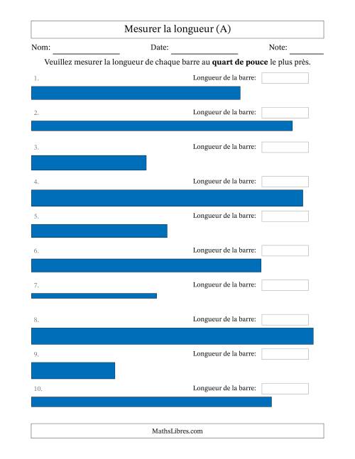 Mesurer la longueur des barres au Quart De Pouce le plus près (Version USA) (A) Mesurer la longueur des barres au Quart De Pouce le plus près (Version USA) (A)
