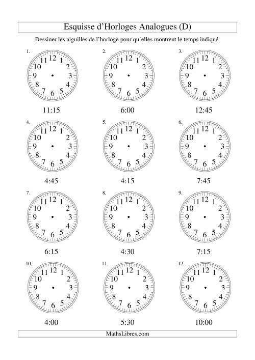Esquisse d'horloge analogue (intervalles 15 minutes) (D)