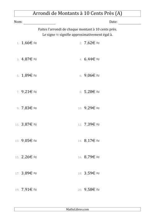 Arrondi de Montants à Euro Près 10 cents (A)
