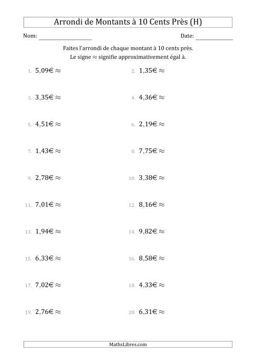 Arrondi de Montants à Euro Près 10 cents (H)