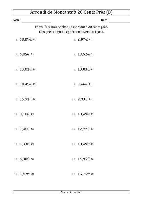 Arrondi de Montants à Euro Près 20 cents (B)