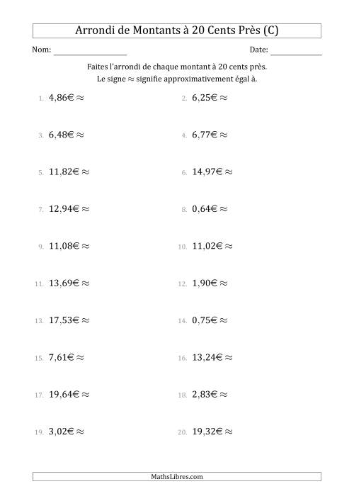 Arrondi de Montants à Euro Près 20 cents (C)