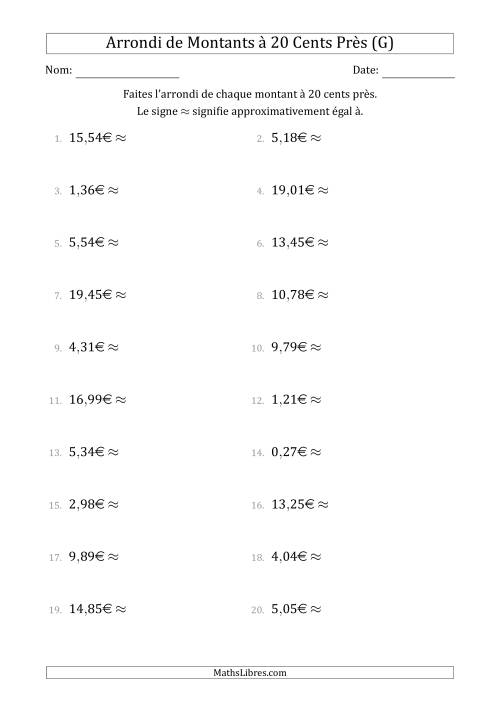 Arrondi de Montants à Euro Près 20 cents (G)