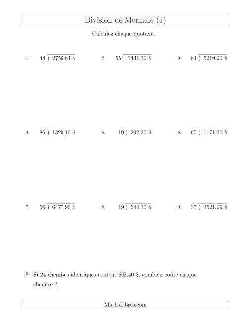 Division de Montants par Tranches de 1 Sous par un Diviseur à Deux Chiffres ($) (J)