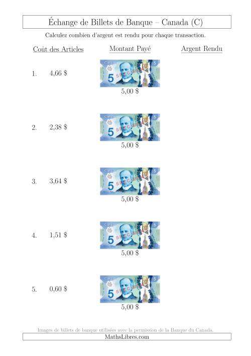 Échange de Billets de Banque Canadiens de 5 $ (C)