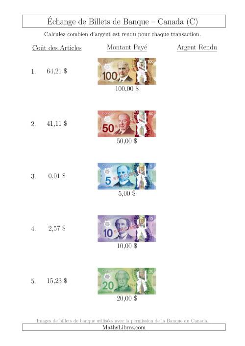 Échange de Billets de Banque Canadiens Jusqu'à 100 $ (C)