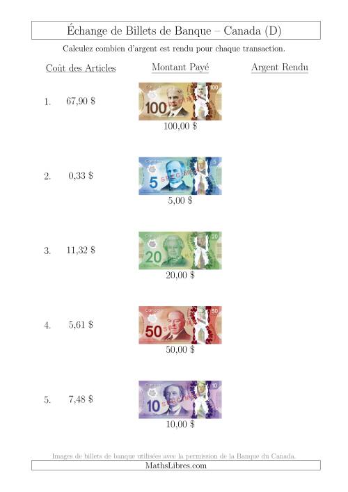 Échange de Billets de Banque Canadiens Jusqu'à 100 $ (D)