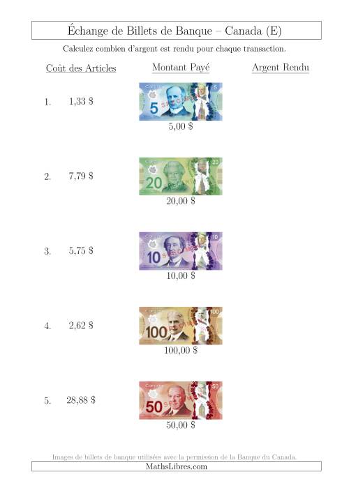 Échange de Billets de Banque Canadiens Jusqu'à 100 $ (E)