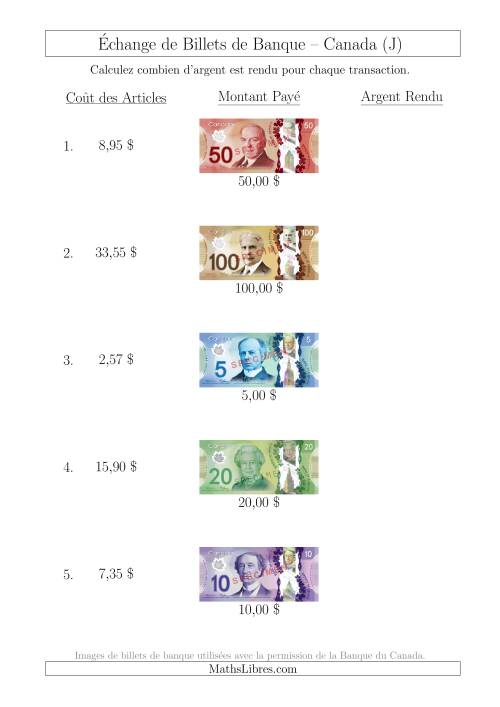 Échange de Billets de Banque Canadiens Jusqu'à 100 $ (J)