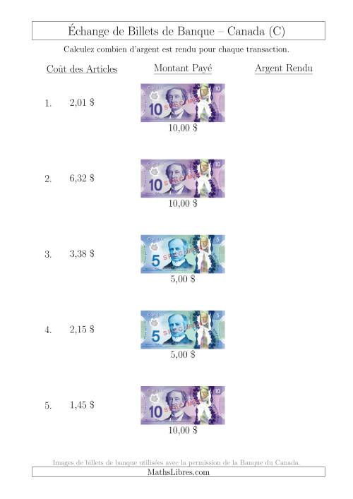 Échange de Billets de Banque Canadiens Jusqu'à 10 $ (C)