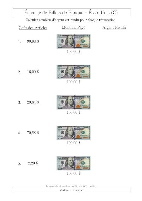 Échange de Billets de Banque Américains de 100 $ (C)