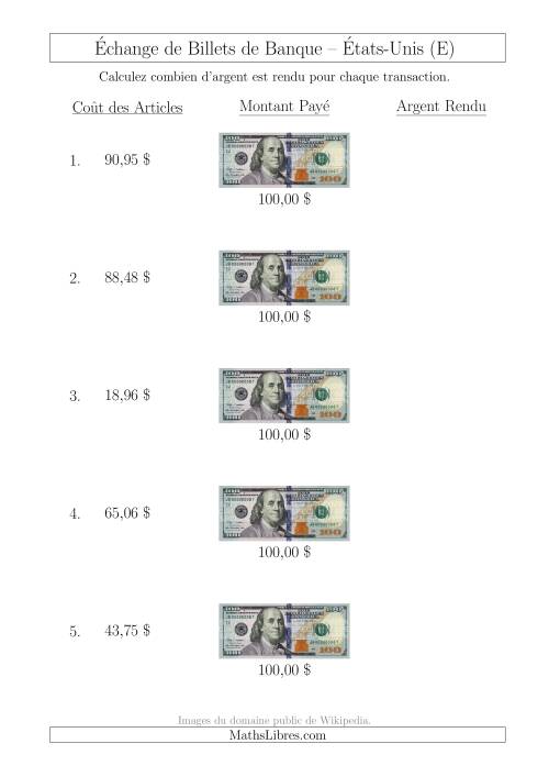 Échange de Billets de Banque Américains de 100 $ (E)